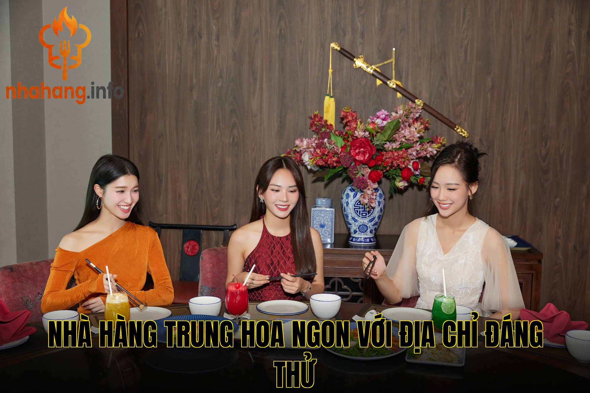 Nhà hàng Trung Hoa ngon với địa chỉ đáng thử