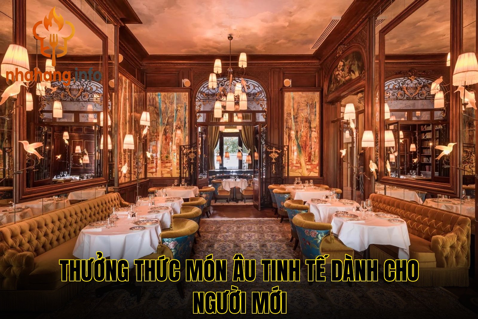 Thưởng thức món Âu tinh tế dành cho người mới