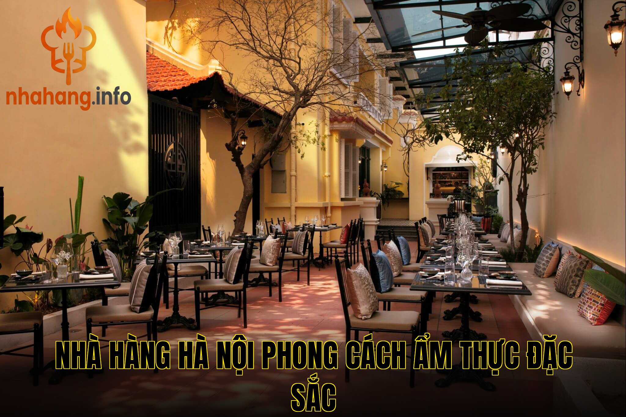 Nhà hàng Hà Nội phong cách ẩm thực đặc sắc