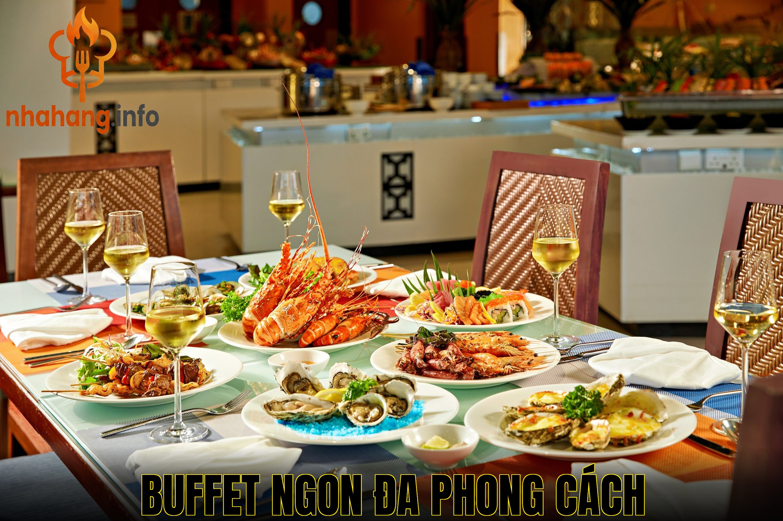 Buffet Ngon Đa Phong Cách