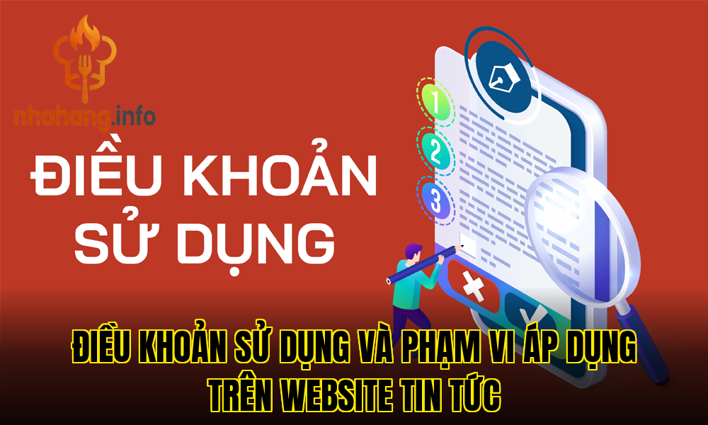 Điều khoản sử dụng và phạm vi áp dụng trên website tin tức