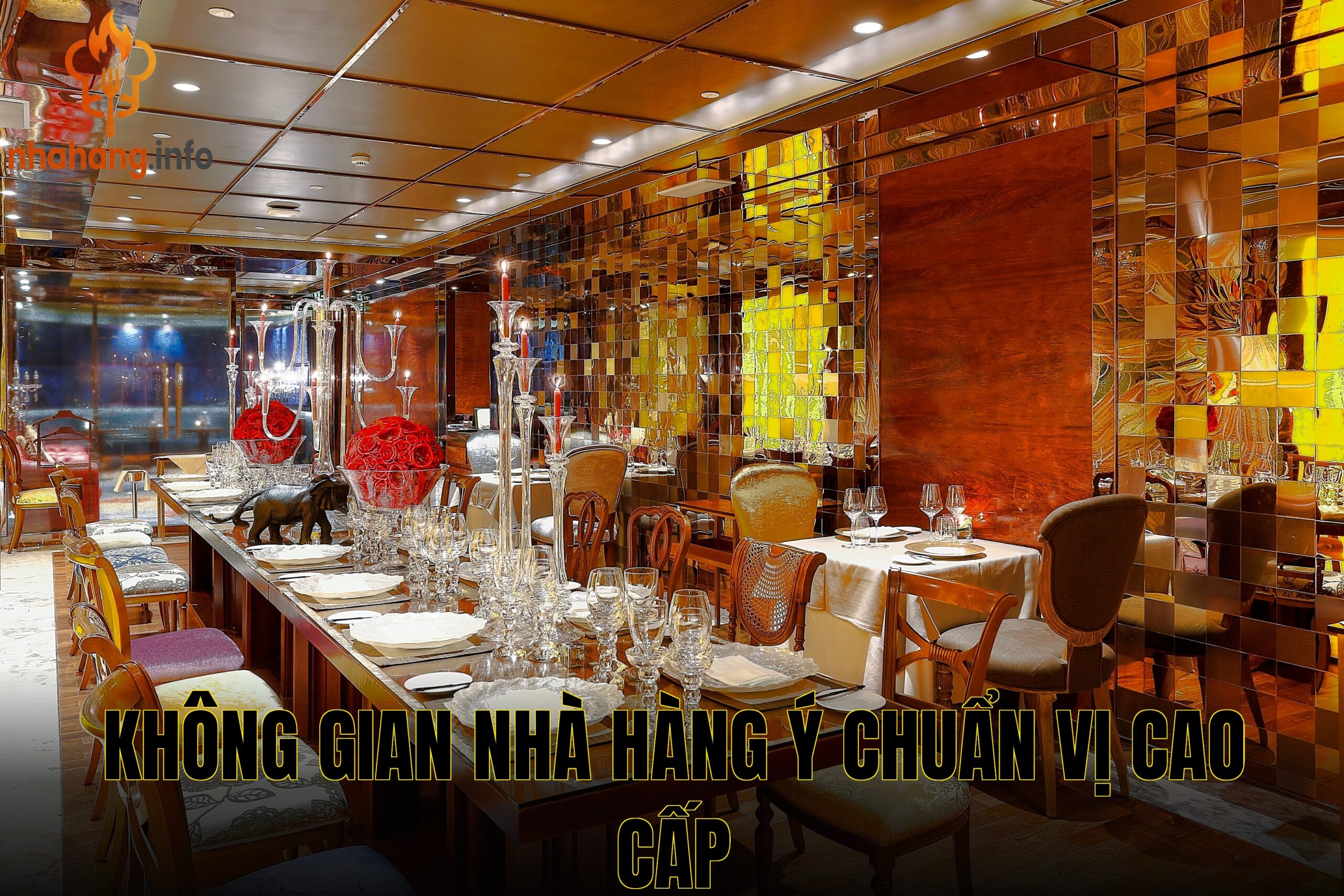 Không gian nhà hàng Ý chuẩn vị cao cấp