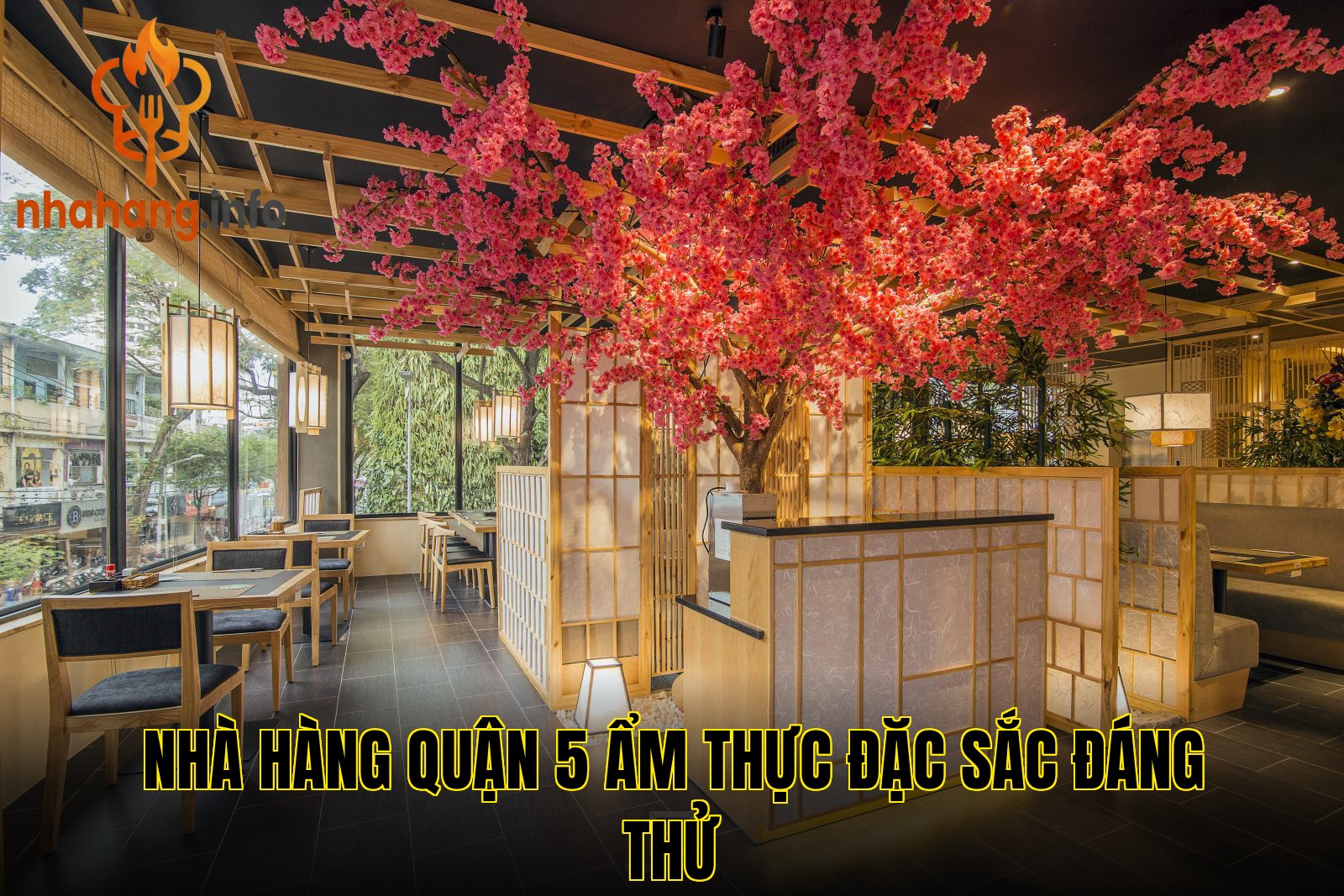 Nhà hàng quận 5 ẩm thực đặc sắc đáng thử
