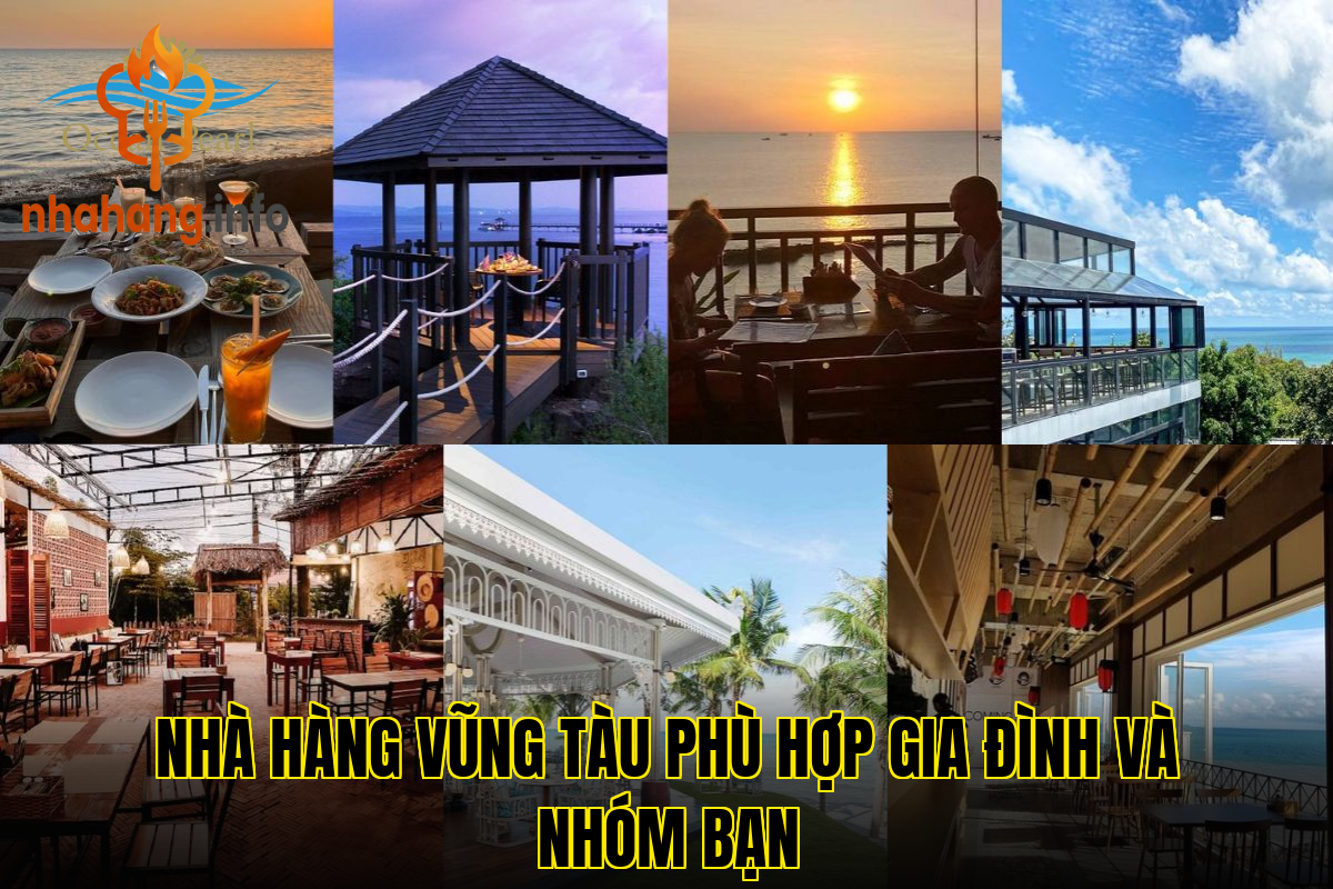 Nhà hàng Vũng Tàu phù hợp gia đình và nhóm bạn