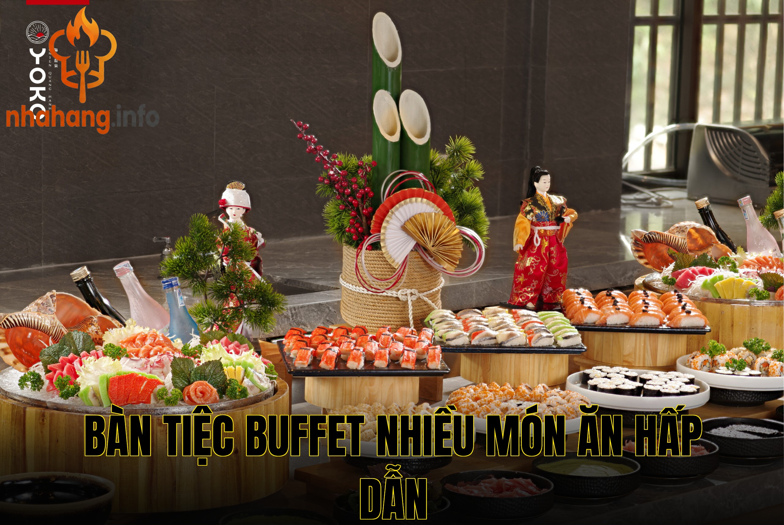 Bàn tiệc buffet nhiều món ăn hấp dẫn
