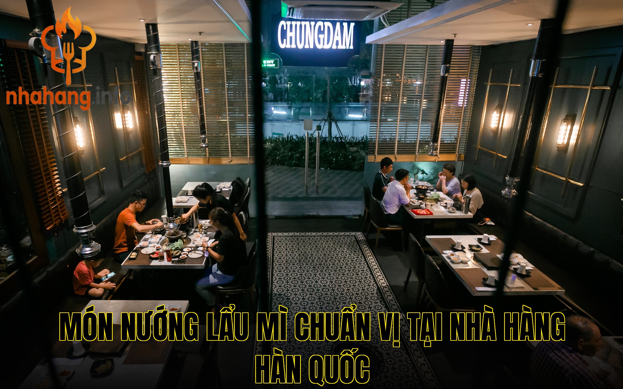 Món nướng lẩu mì chuẩn vị tại nhà hàng Hàn Quốc