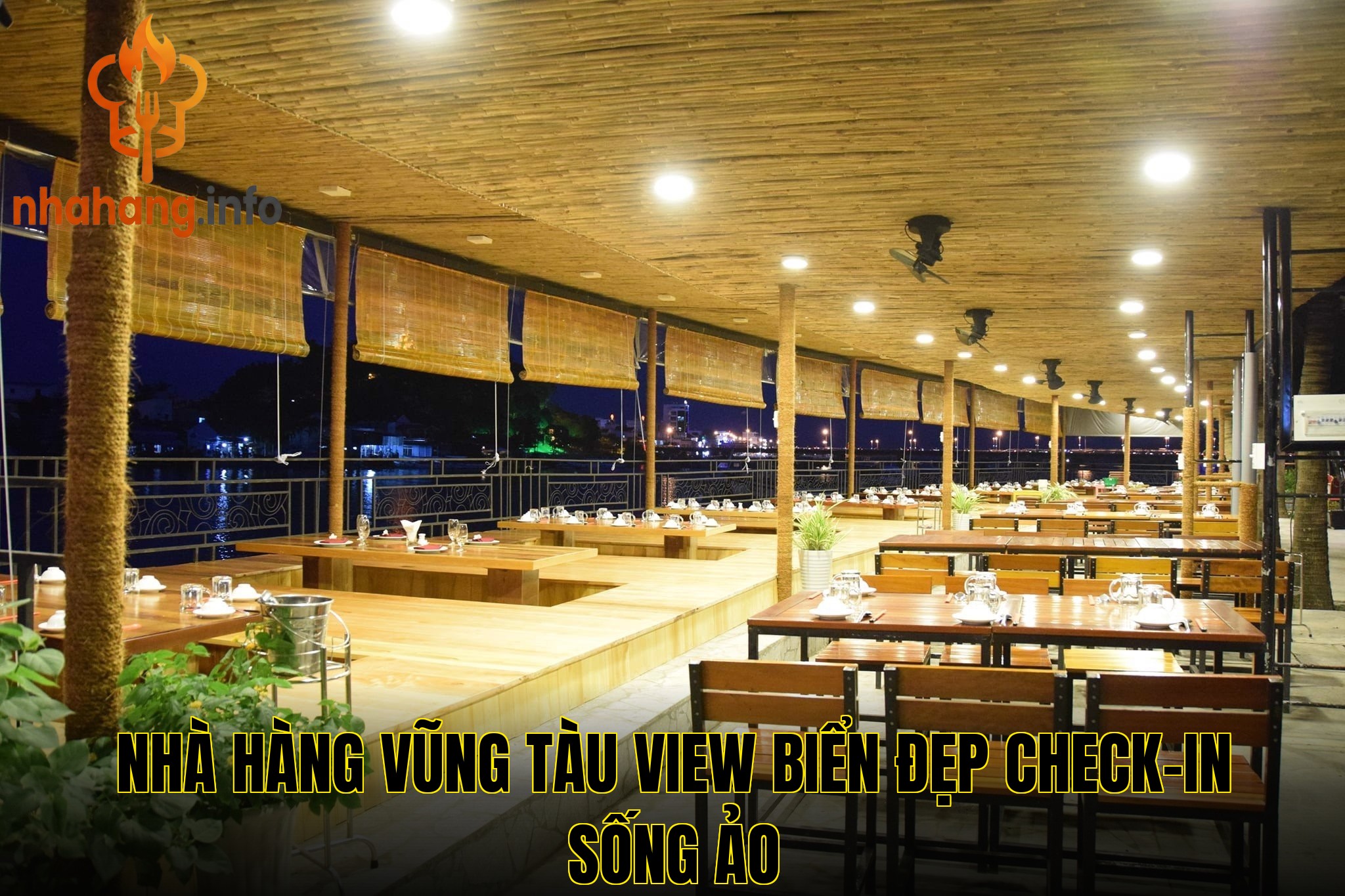 Nhà hàng Vũng Tàu view biển đẹp check-in sống ảo