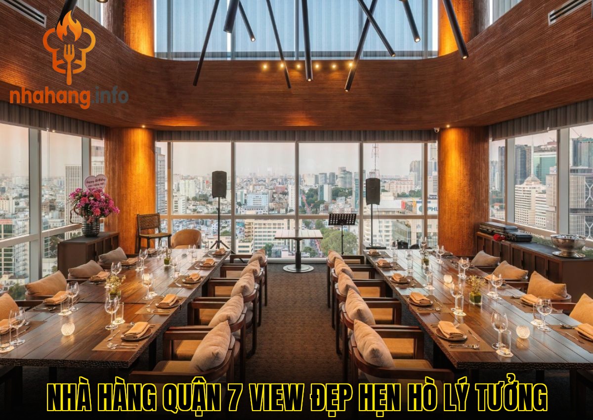 Nhà hàng quận 7 view đẹp hẹn hò lý tưởng
