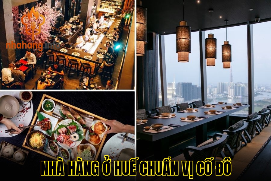 Nhà Hàng Ở Huế Chuẩn Vị Cố Đô