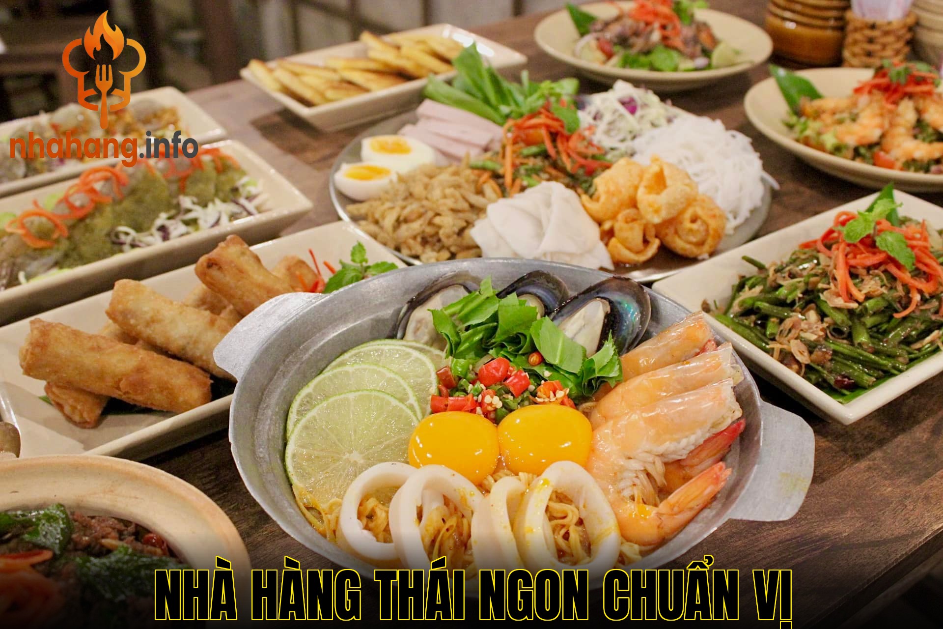 Nhà Hàng Thái Ngon Chuẩn Vị