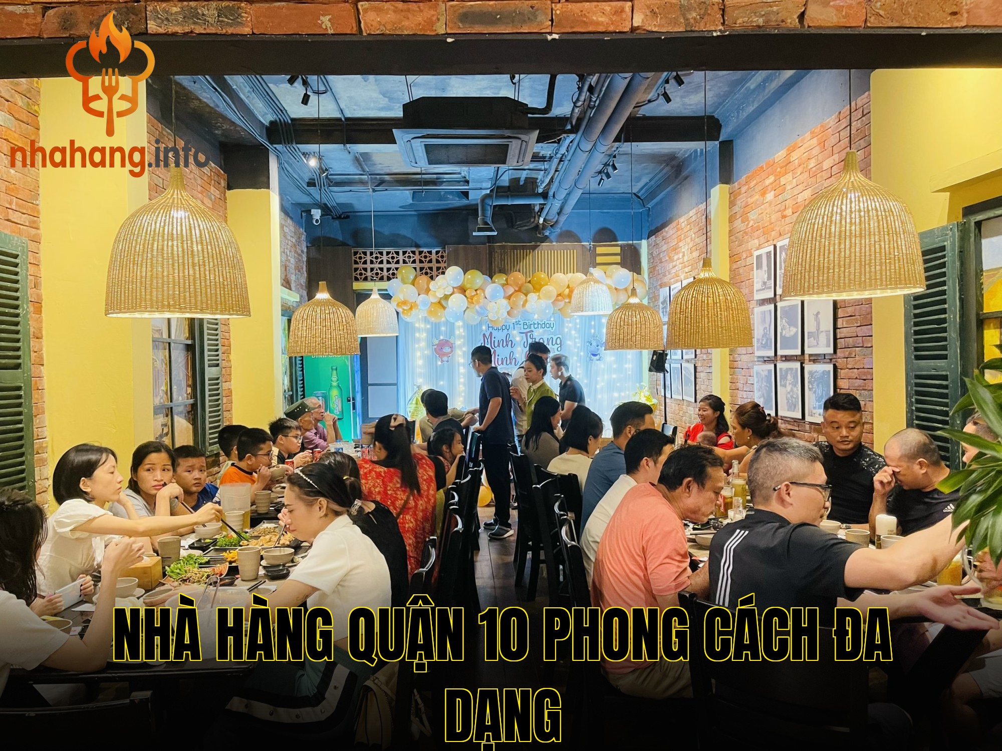 Nhà hàng quận 10 phong cách đa dạng