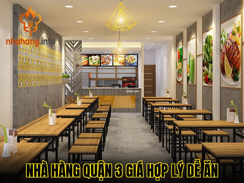 Nhà Hàng Quận 3 Giá Hợp Lý Dễ Ăn